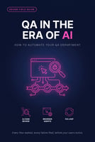QA in the Era of AI