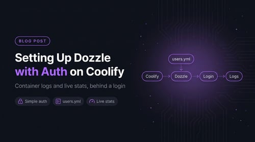 Setting Up Dozzle with Auth on Coolify